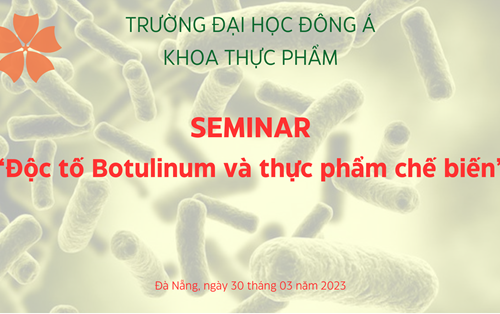 Giảng viên và Sinh viên Khoa Thực Phẩm Trao Đổi Về Độc Tố Botulinum Gây Tử Vong